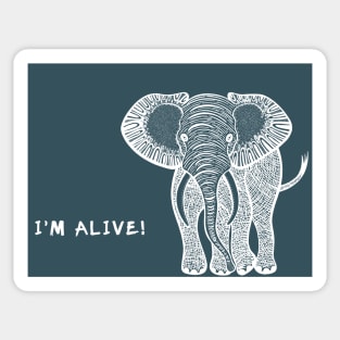 Elephant - I'm Alive! - African animal design Sticker